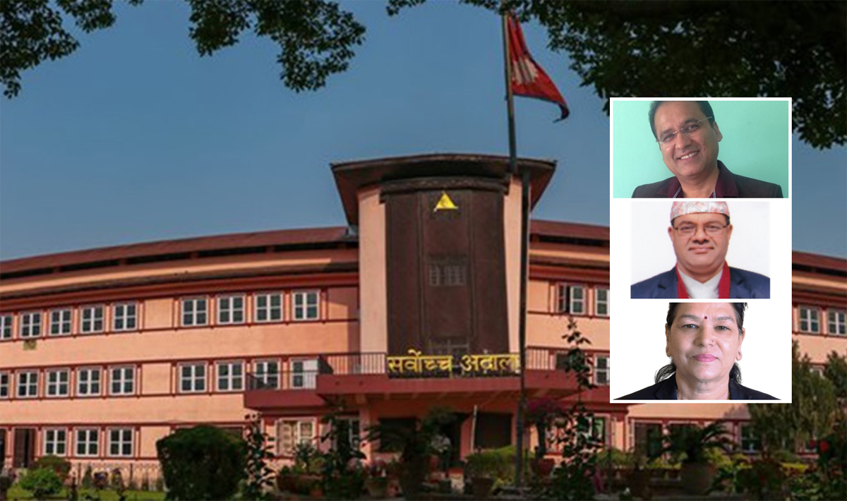 सर्वोच्चको न्यायाधीशमा तीन जनाको नाम सिफारिस