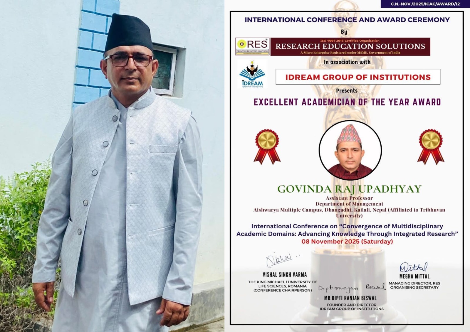 उप–प्राध्यापक गोविन्द राज उपाध्यायलाई “एक्सिलेन्ट एक्याडेमिक अफ दि इयर अवार्ड” प्रदान